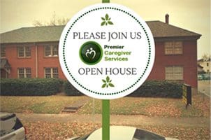 open house Premier Caregiver Services